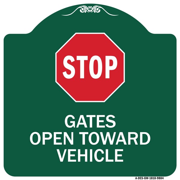 Signmission Stop Gates Open Toward Vehicle Heavy-Gauge Aluminum Architectural Sign, 18" x 18", GW-1818-9884 A-DES-GW-1818-9884 - main